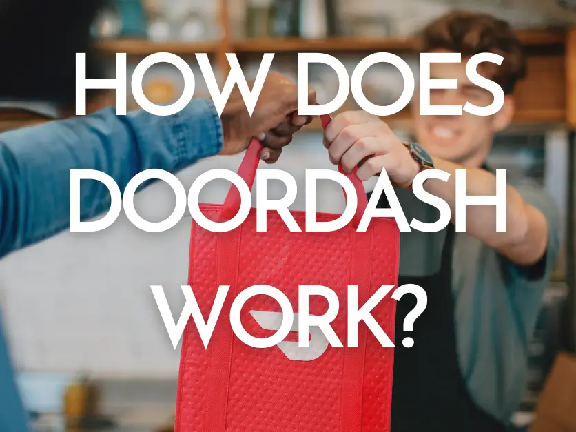 how-does-doordash-work-here-s-how