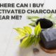 Where to Buy Activated Charcoal Near Me