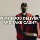delivery apps that take cash