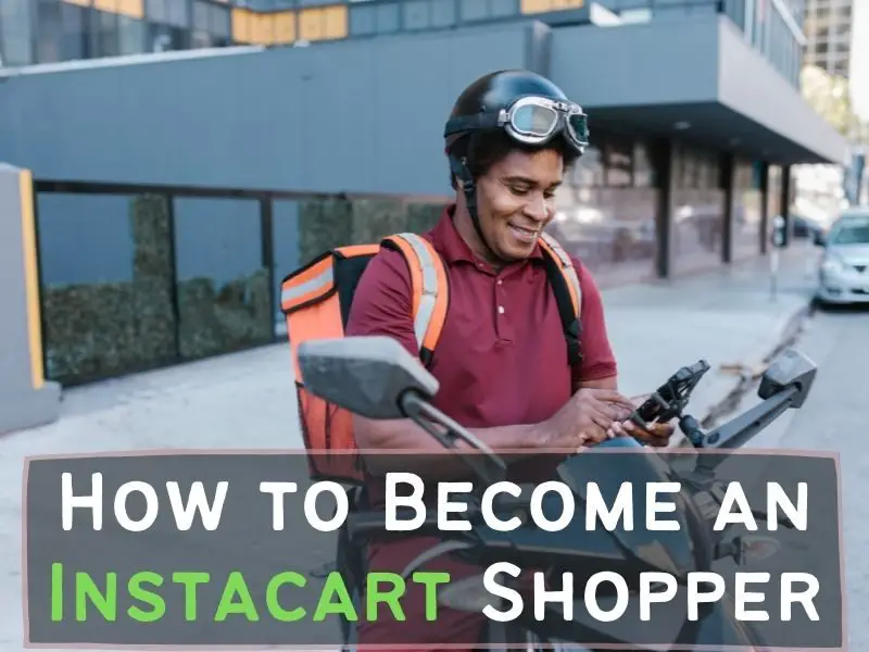 how to be an instacart shopper
