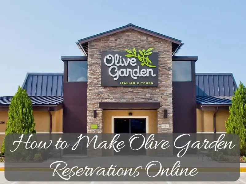 Olive Garden Reservations Online