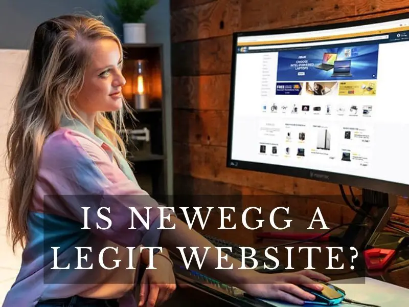 Is Newegg a Legit Website