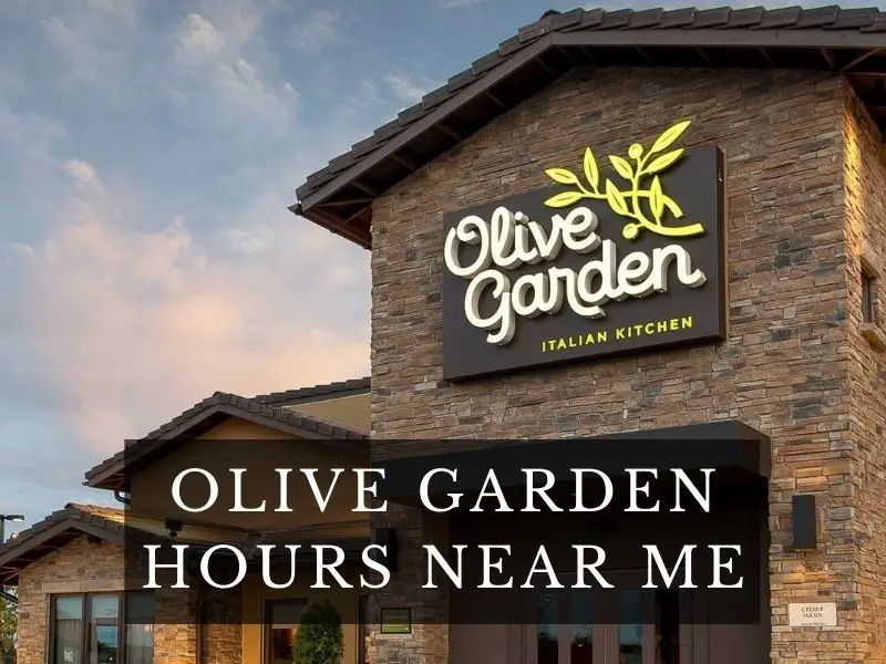 olive garden hours today