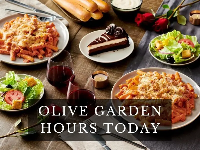 Olive Garden Hours