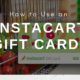 how to use an instacart gift card