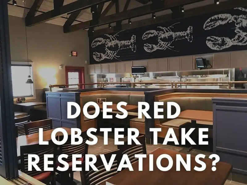 does red lobster accept reservations