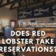 does red lobster accept reservations
