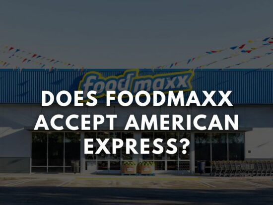 Foodmaxx American Express