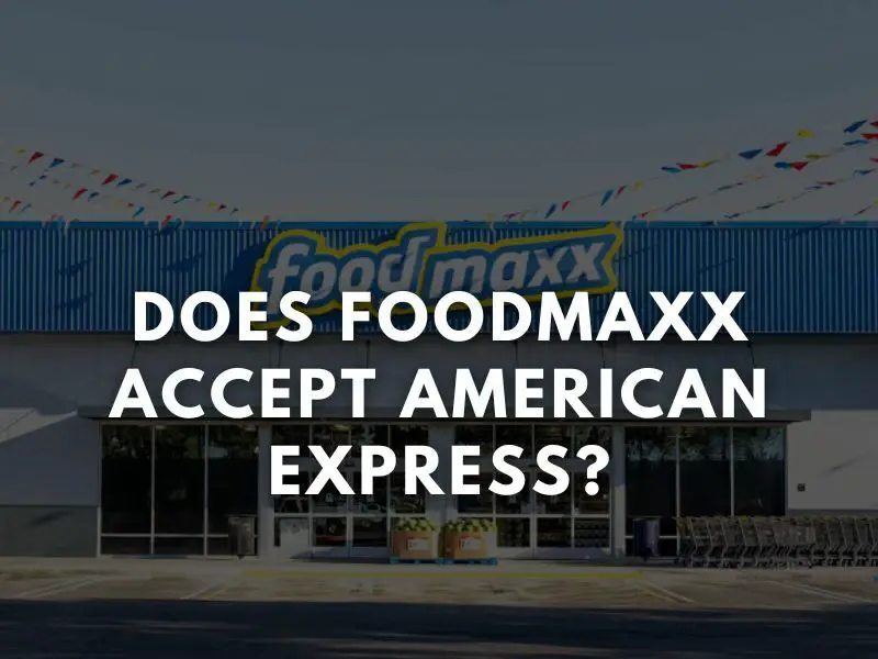 Foodmaxx American Express