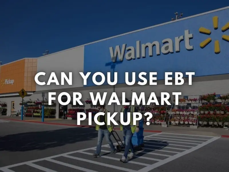 Does Walmart Pick Up Take Ebt