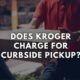 Kroger Curbside Pickup