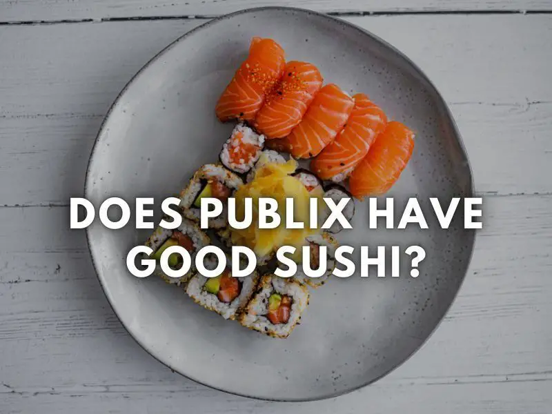 Publix Sushi