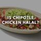 Chipotle Chicken Halal
