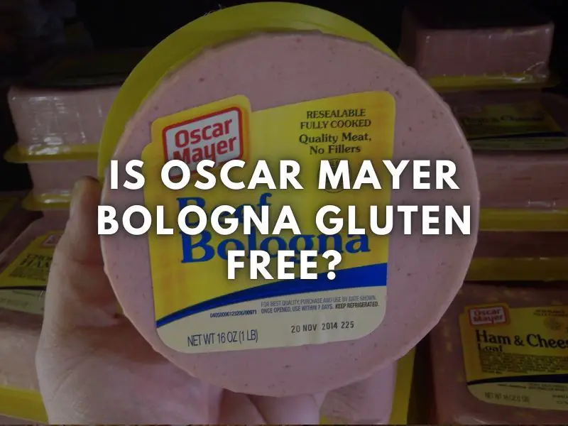 Is Oscar Mayer Bologna Gluten Free?