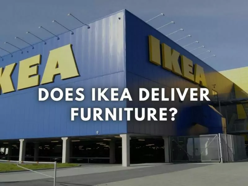 Does IKEA Deliver Furniture?