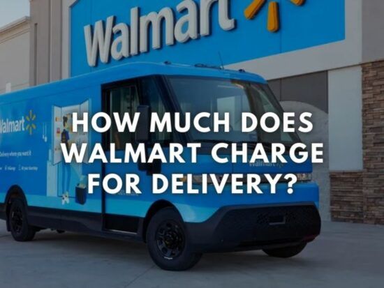 How Much Does Walmart Charge for Delivery