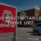 target drive up tipping